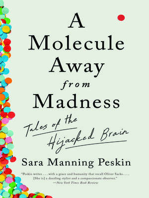 cover image of A Molecule Away From Madness